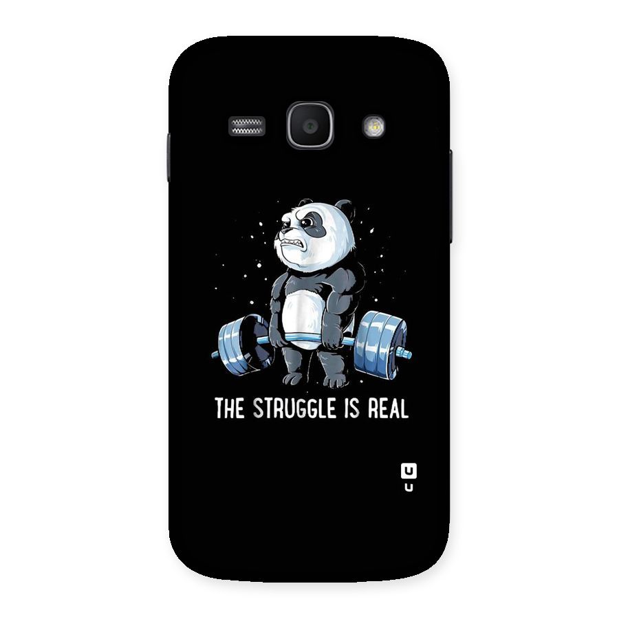 Struggle is Real Panda Back Case for Galaxy Ace 3