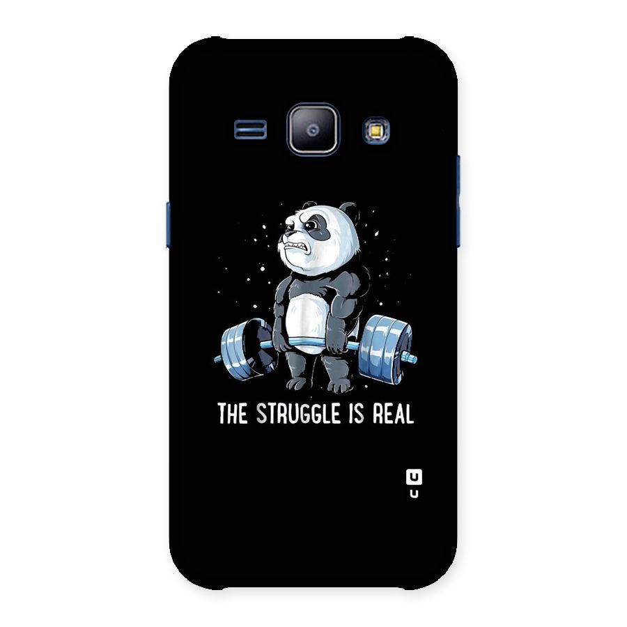 Struggle is Real Panda Back Case for Galaxy J1