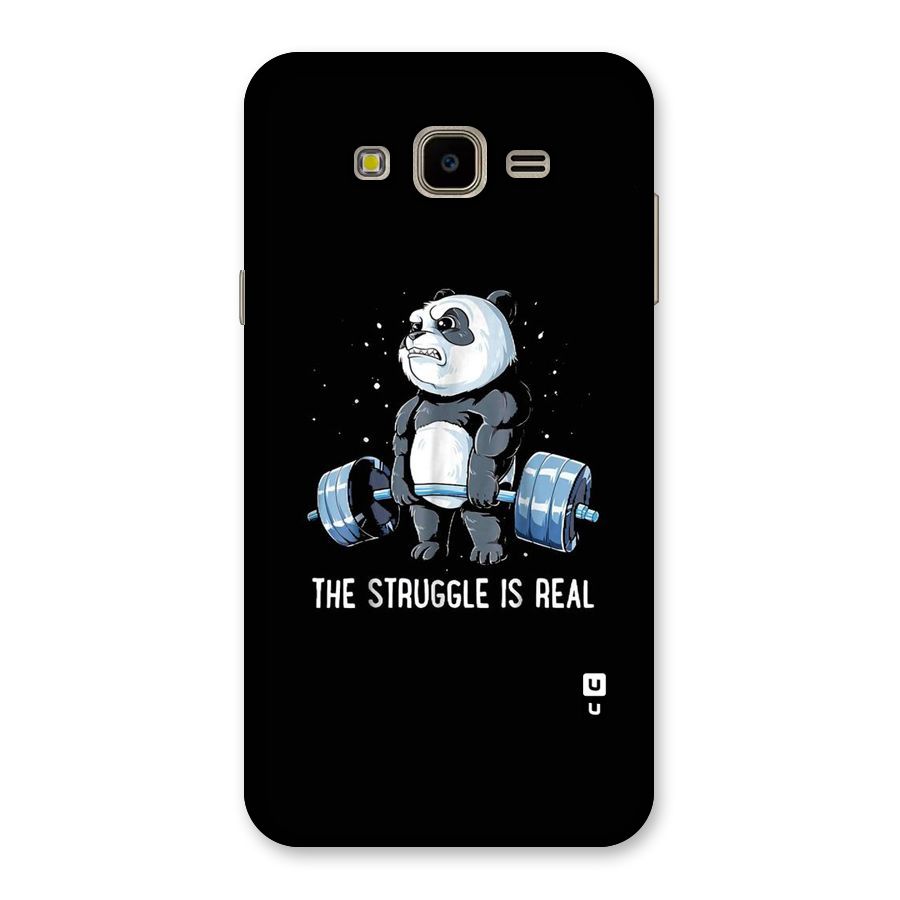 Struggle is Real Panda Back Case for Galaxy J7 Nxt