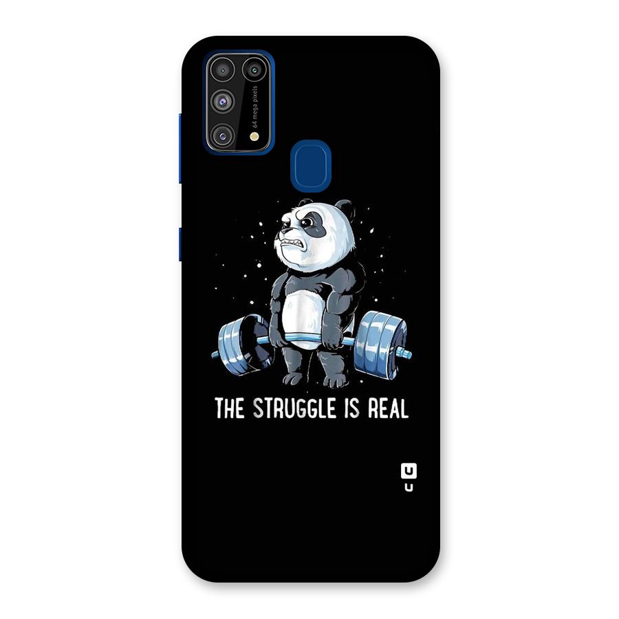 Struggle is Real Panda Back Case for Galaxy M31