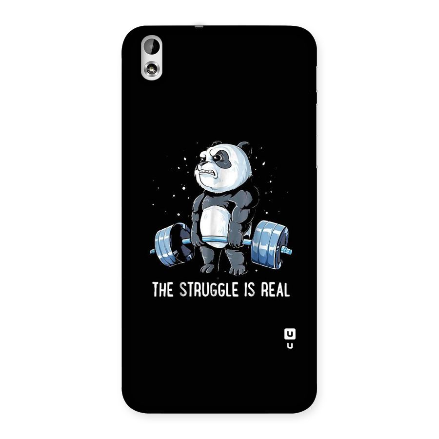 Struggle is Real Panda Back Case for HTC Desire 816g