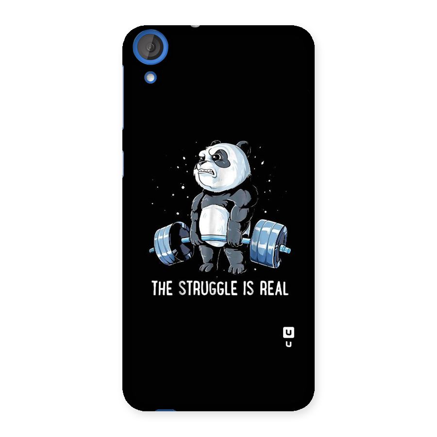 Struggle is Real Panda Back Case for HTC Desire 820