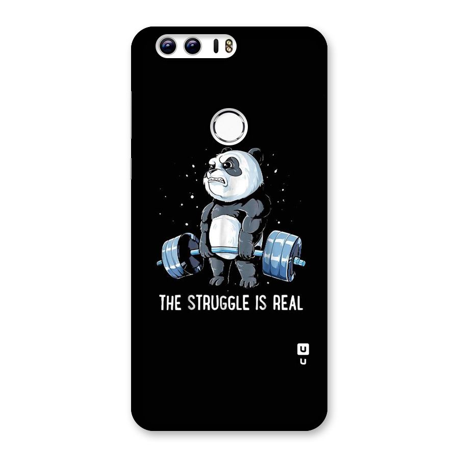 Struggle is Real Panda Back Case for Honor 8