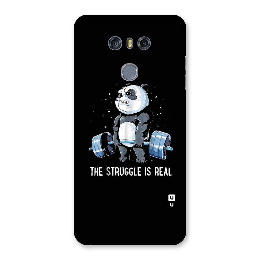 Struggle is Real Panda Back Case for LG G6