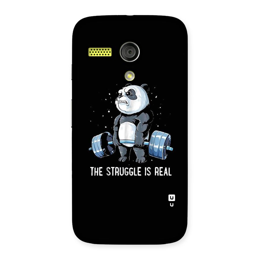 Struggle is Real Panda Back Case for Moto G