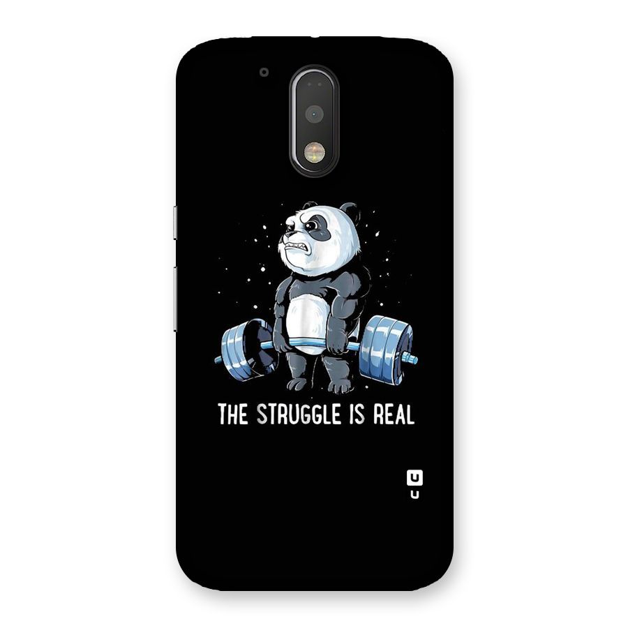 Struggle is Real Panda Back Case for Motorola Moto G4