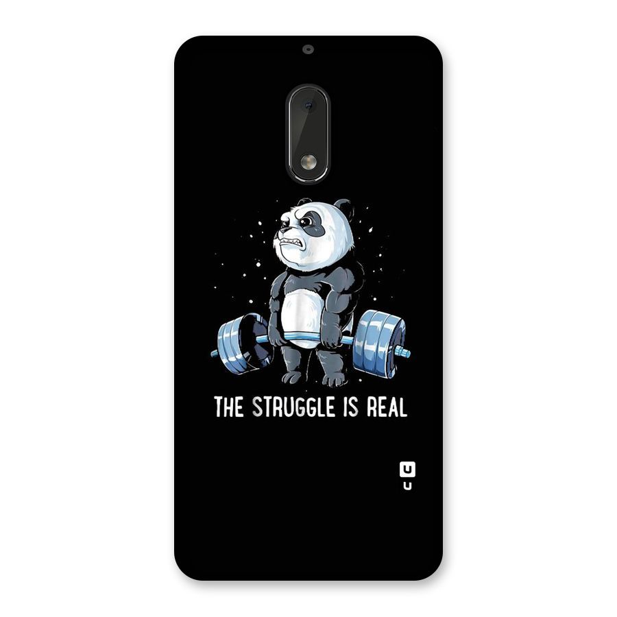 Struggle is Real Panda Back Case for Nokia 6
