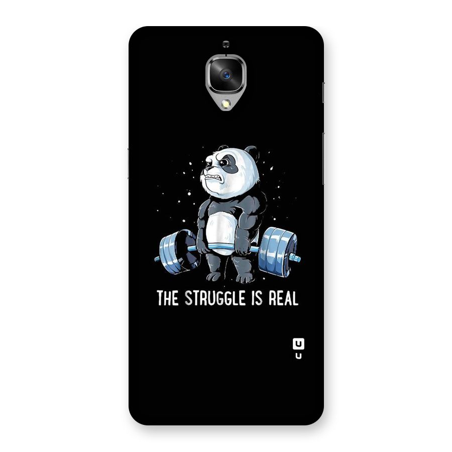 Struggle is Real Panda Back Case for OnePlus 3T