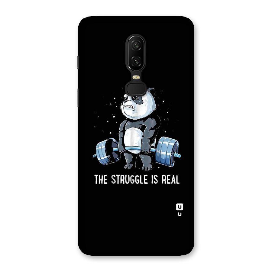 Struggle is Real Panda Back Case for OnePlus 6