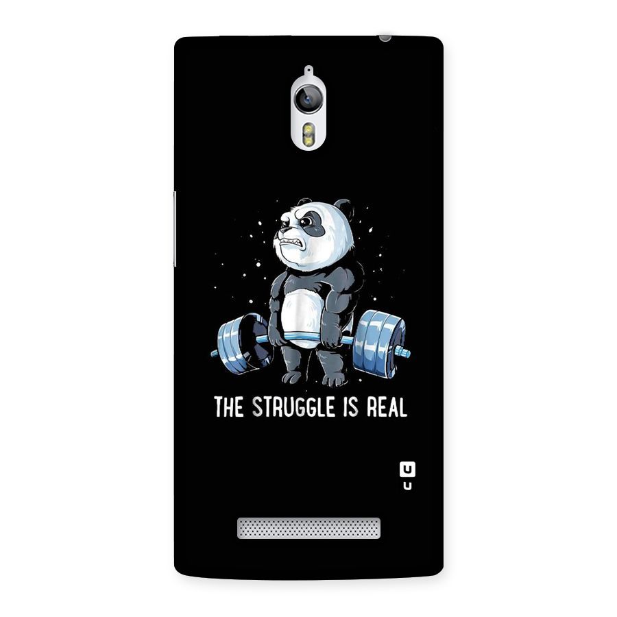 Struggle is Real Panda Back Case for Oppo Find 7