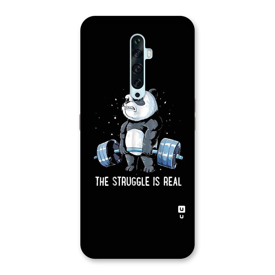 Struggle is Real Panda Back Case for Oppo Reno2 Z