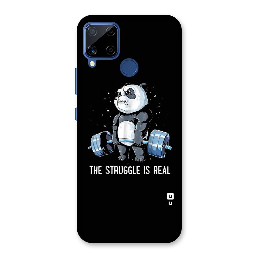 Struggle is Real Panda Back Case for Realme C15