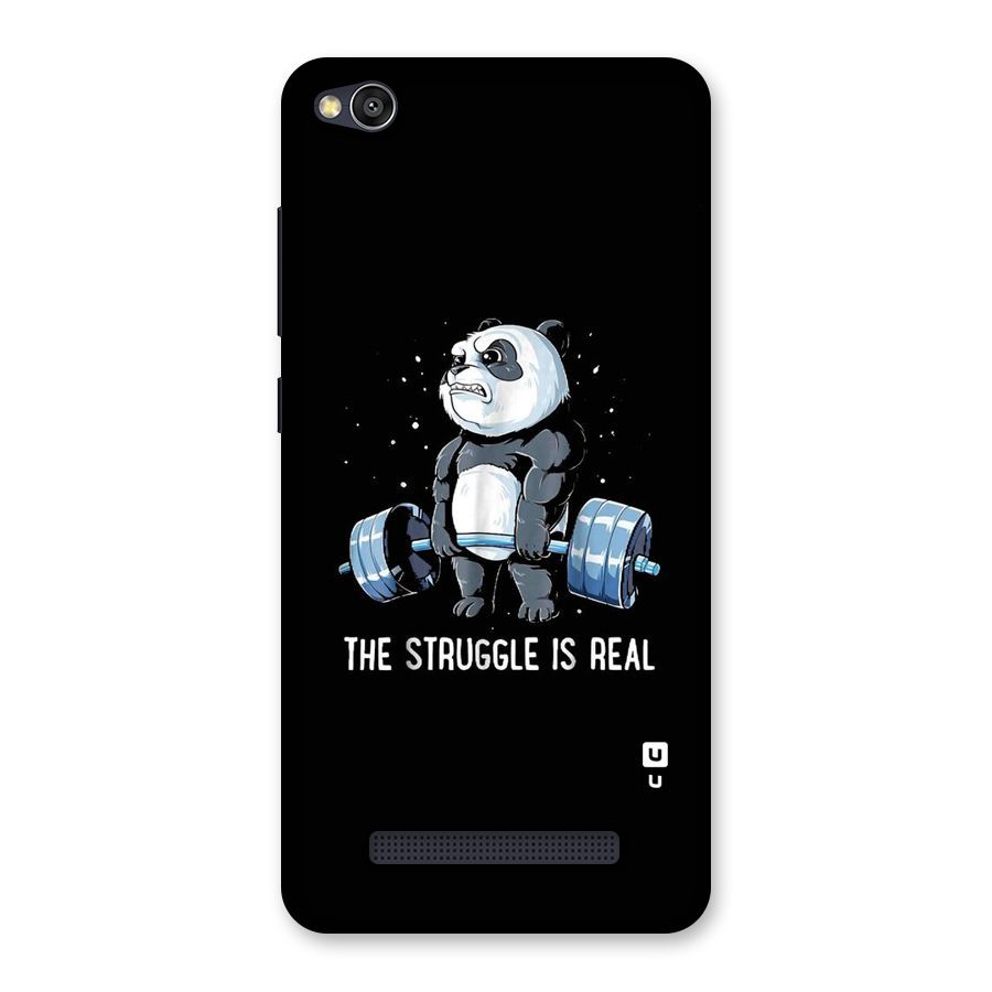 Struggle is Real Panda Back Case for Redmi 4A