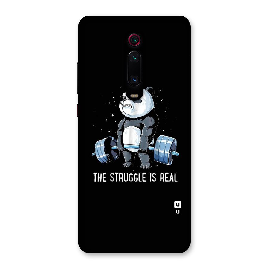 Struggle is Real Panda Back Case for Redmi K20 Pro