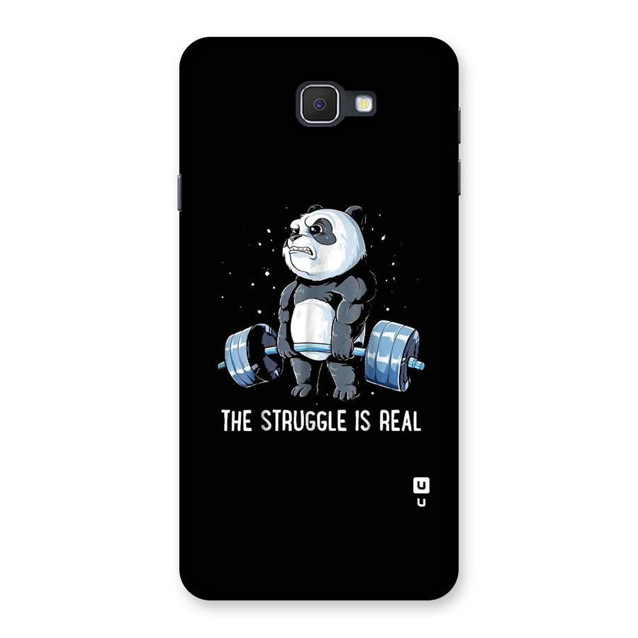 Struggle is Real Panda Back Case for Samsung Galaxy J7 Prime