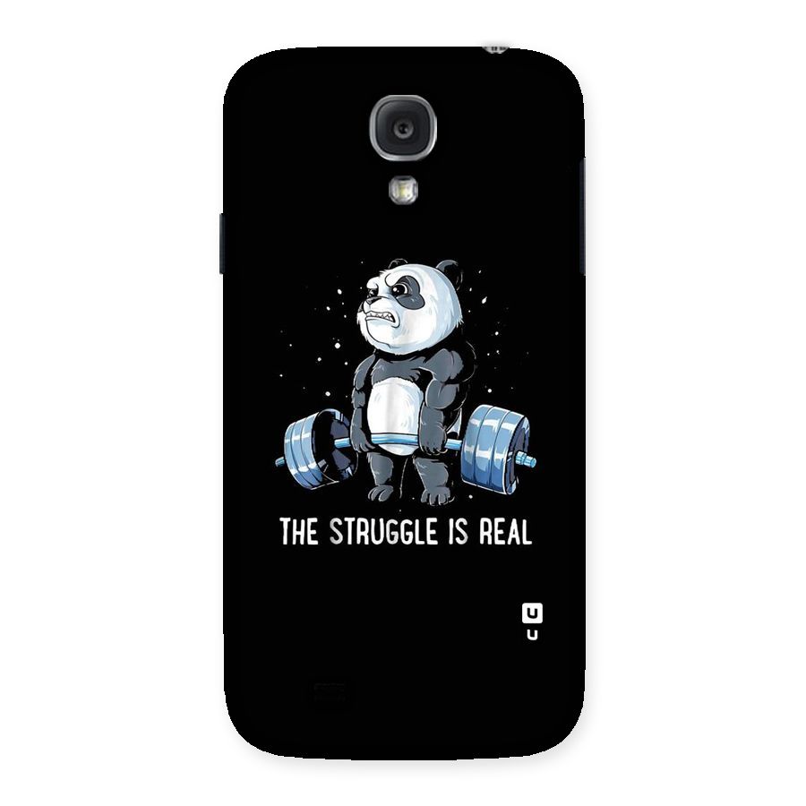 Struggle is Real Panda Back Case for Samsung Galaxy S4