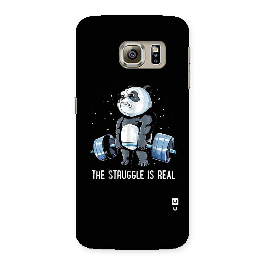 Struggle is Real Panda Back Case for Samsung Galaxy S6 Edge