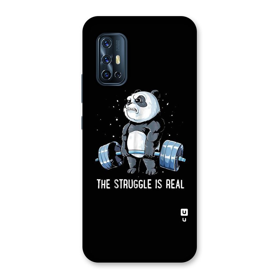Struggle is Real Panda Back Case for Vivo V17
