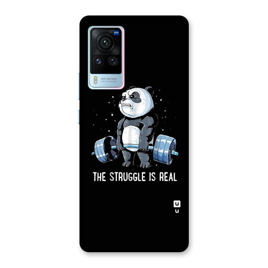 Struggle is Real Panda Back Case for Vivo X60 Pro