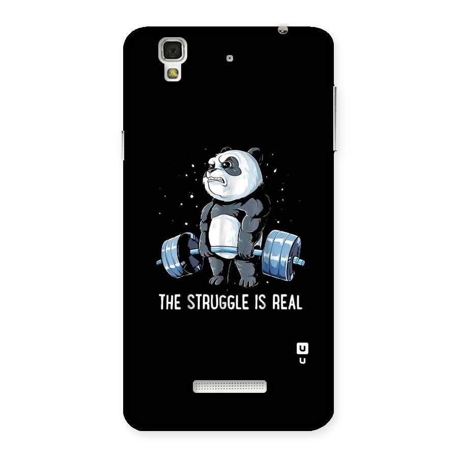 Struggle is Real Panda Back Case for YU Yureka Plus