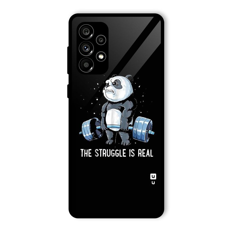 Struggle is Real Panda Glass Back Case for Galaxy A73 5G
