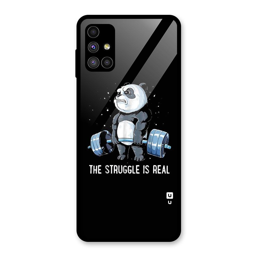 Struggle is Real Panda Glass Back Case for Galaxy M51