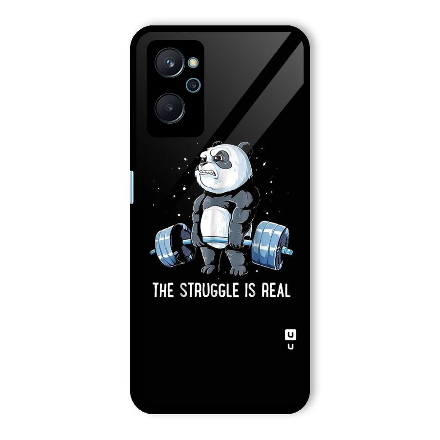 Struggle is Real Panda Glass Back Case for Realme 9i