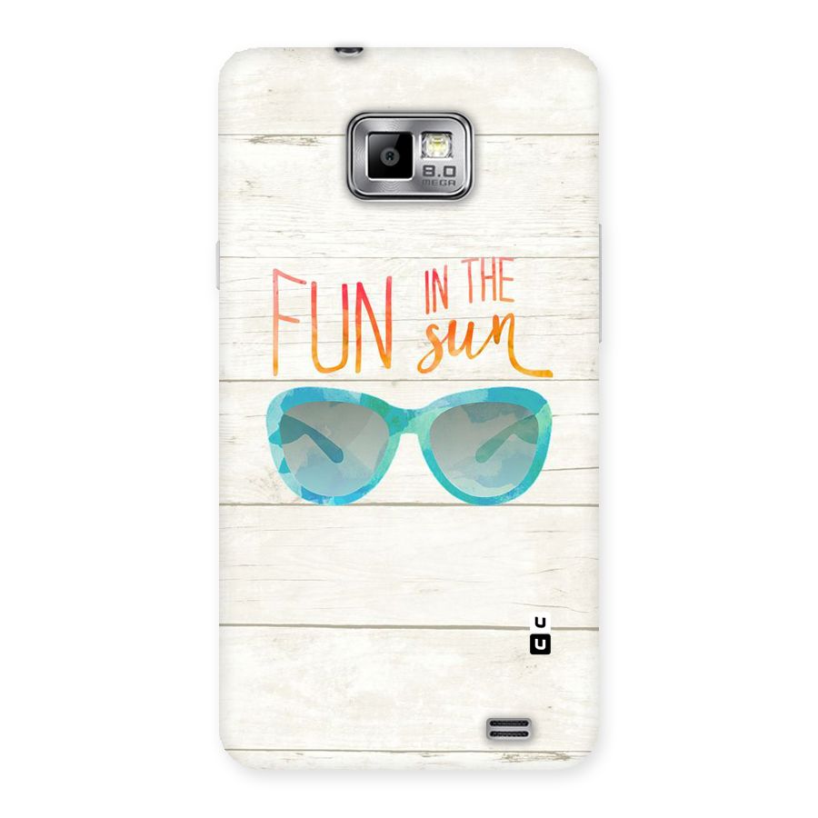 Sun Fun Back Case for Galaxy S2