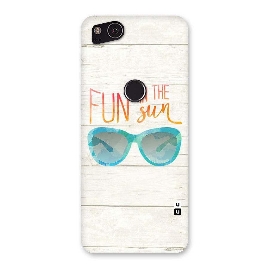 Sun Fun Back Case for Google Pixel 2