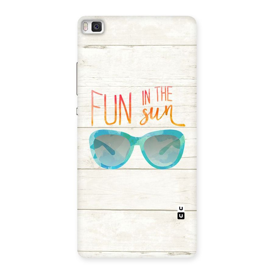 Sun Fun Back Case for Huawei P8