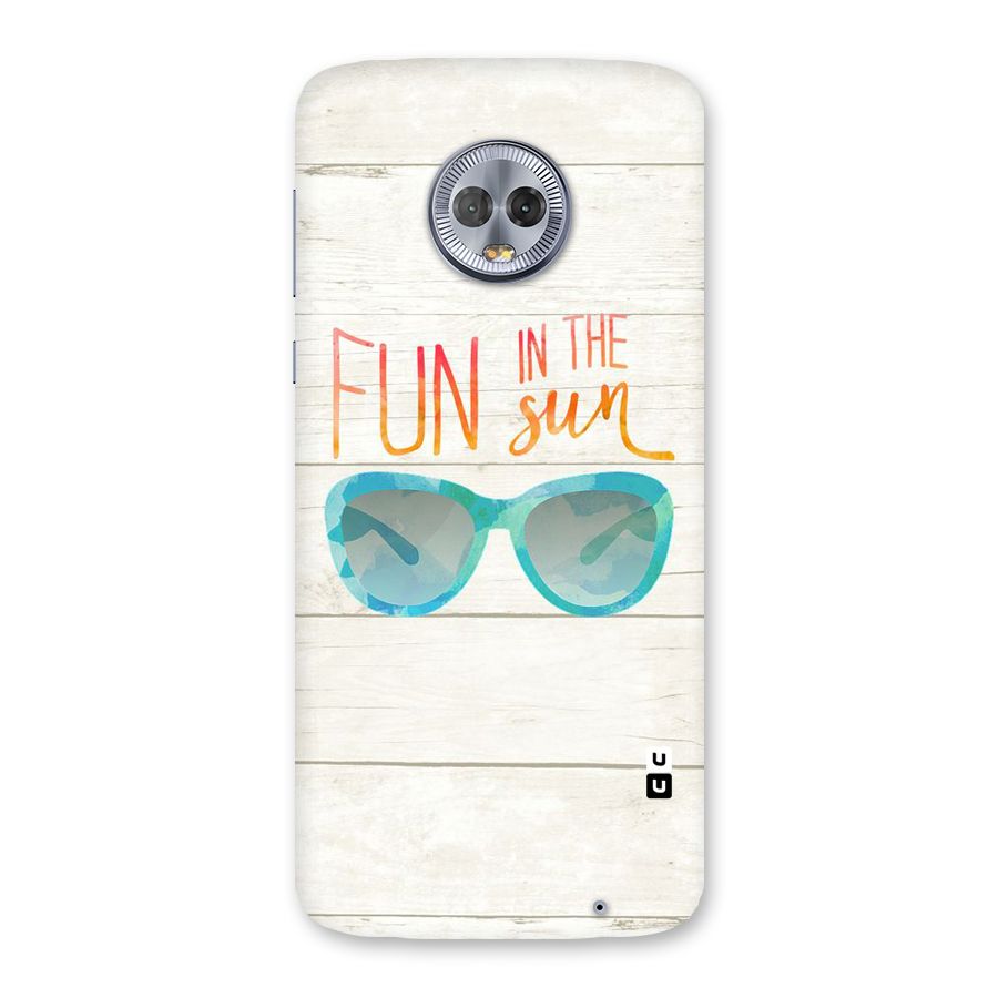 Sun Fun Back Case for Moto G6 Plus