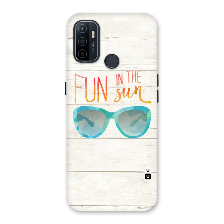 Sun Fun Back Case for Oppo A32