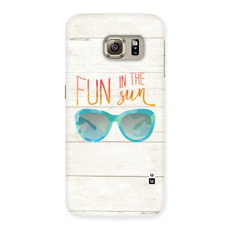 Sun Fun Back Case for Samsung Galaxy S6 Edge