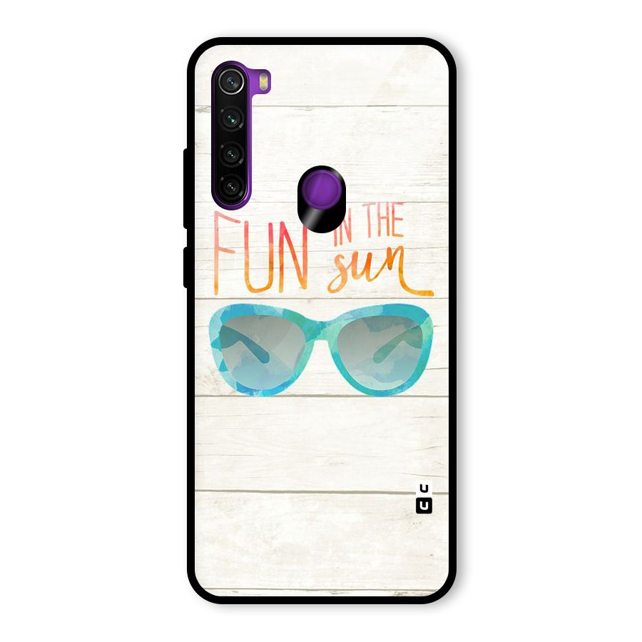 Sun Fun Glass Back Case for Redmi Note 8