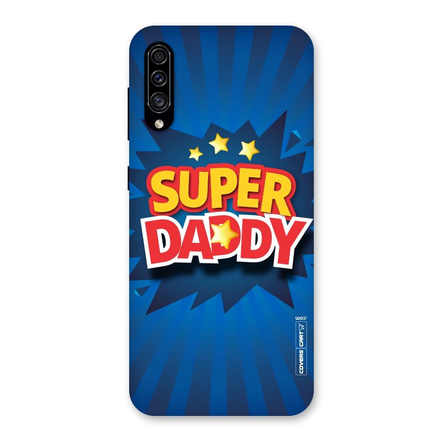 Super Daddy Back Case for Galaxy A30s