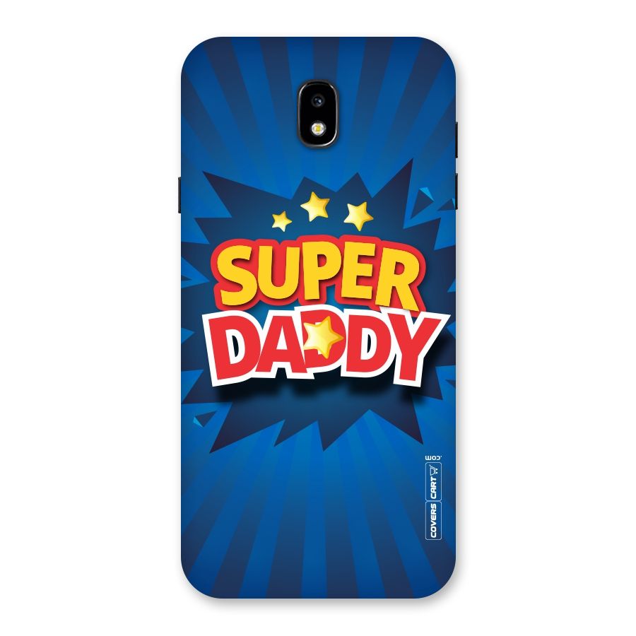 Super Daddy Back Case for Galaxy J7 Pro