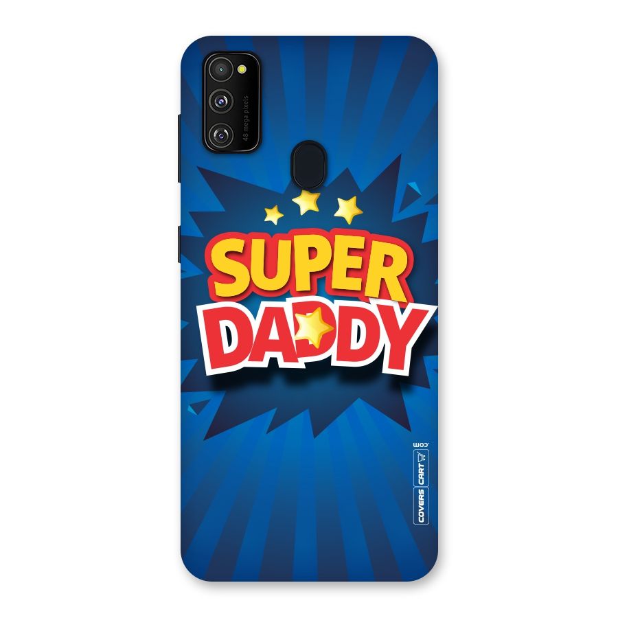 Super Daddy Back Case for Galaxy M30s