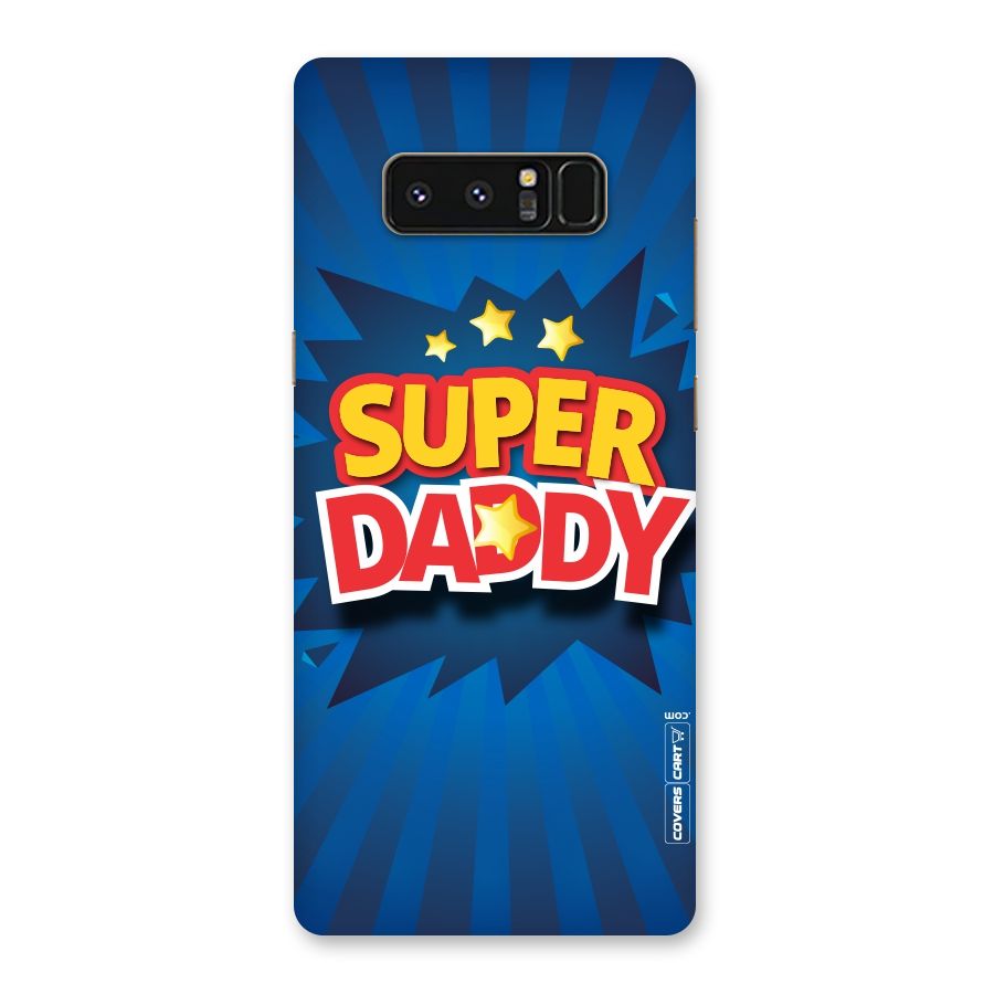 Super Daddy Back Case for Galaxy Note 8