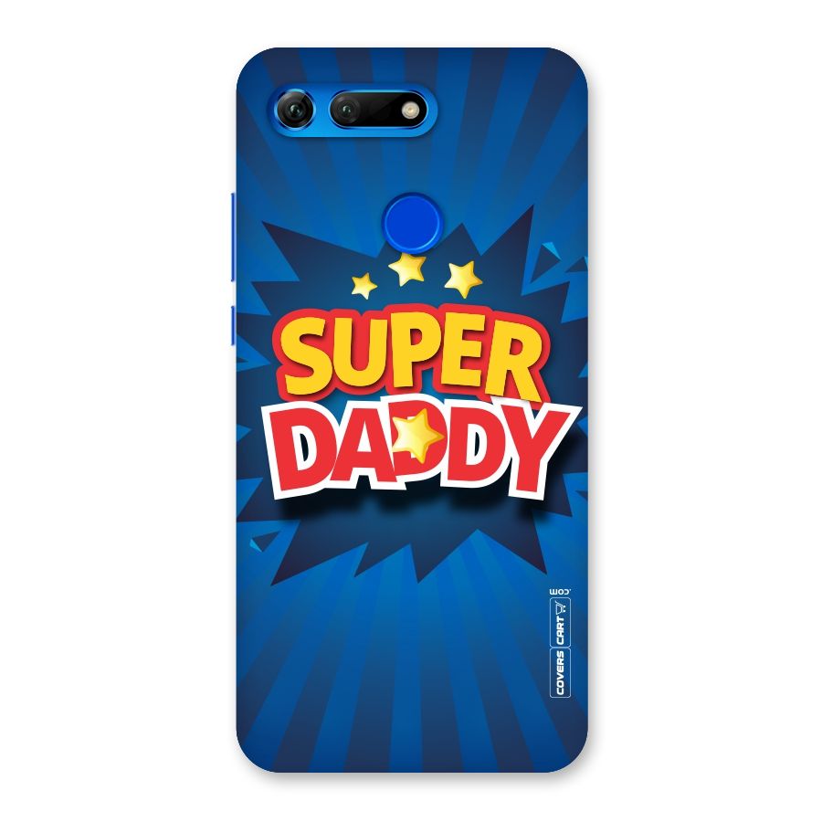 Super Daddy Back Case for Honor View 20