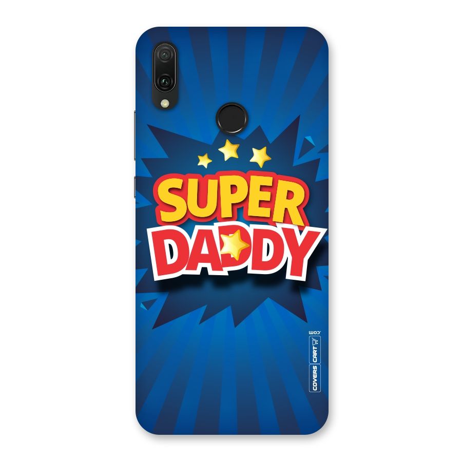 Super Daddy Back Case for Huawei Y9 (2019)