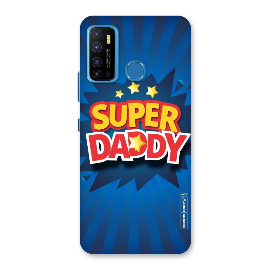 Super Daddy Back Case for Infinix Hot 9