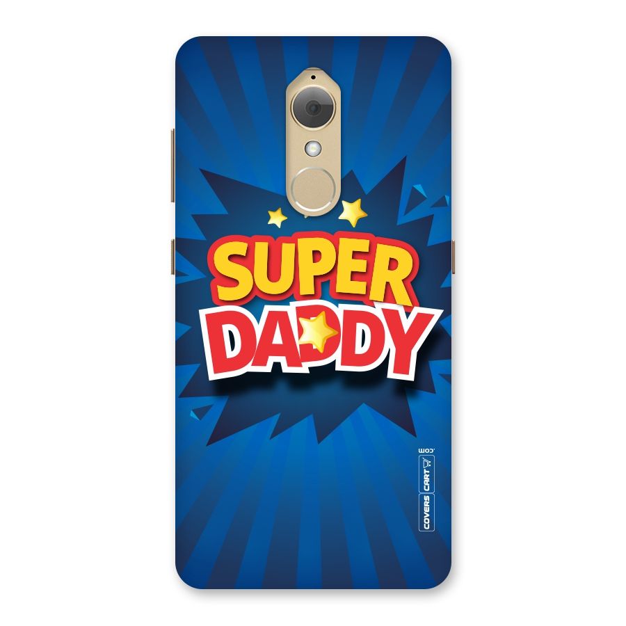 Super Daddy Back Case for Lenovo K8
