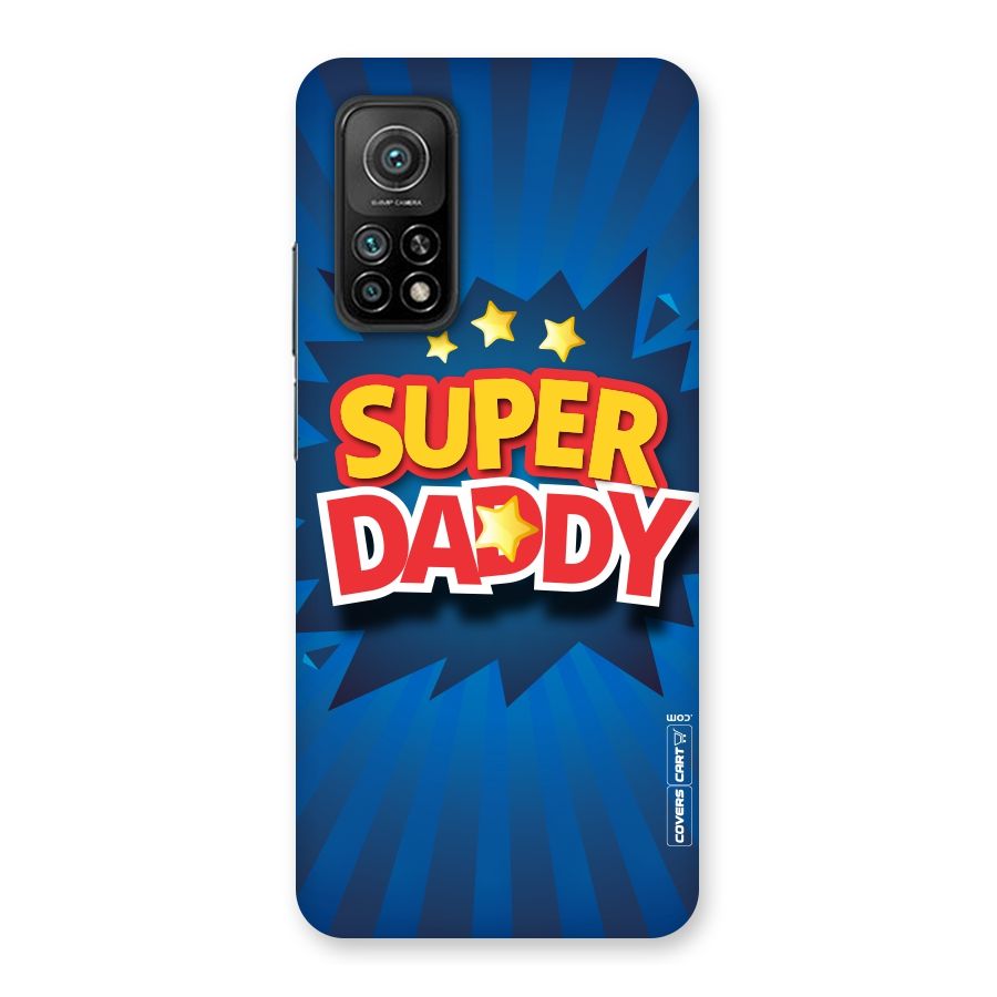 Super Daddy Back Case for Mi 10T 5G