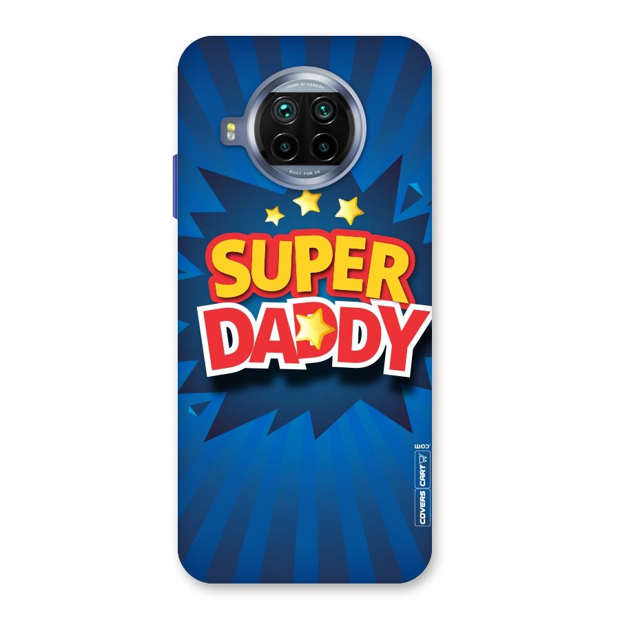 Super Daddy Back Case for Mi 10i