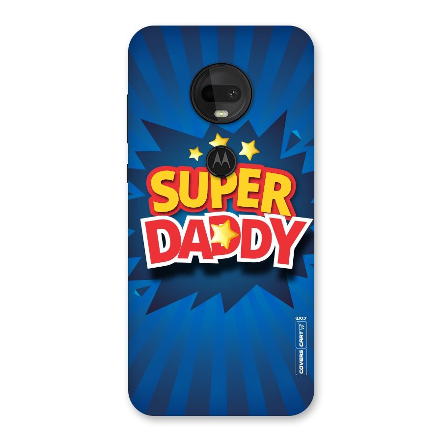 Super Daddy Back Case for Moto G7