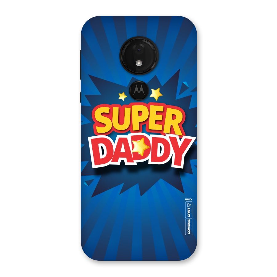 Super Daddy Back Case for Moto G7 Power