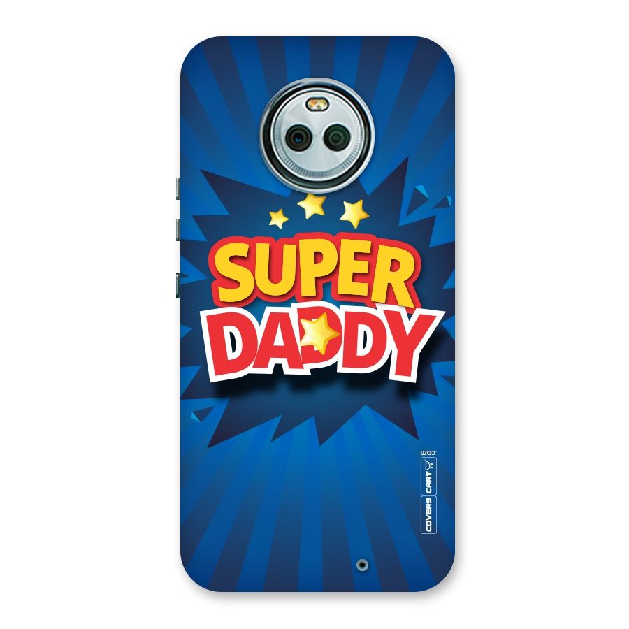 Super Daddy Back Case for Moto X4