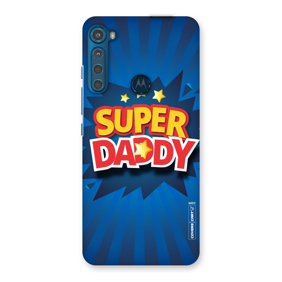 Super Daddy Back Case for Motorola One Fusion Plus