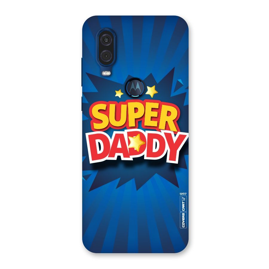 Super Daddy Back Case for Motorola One Vision