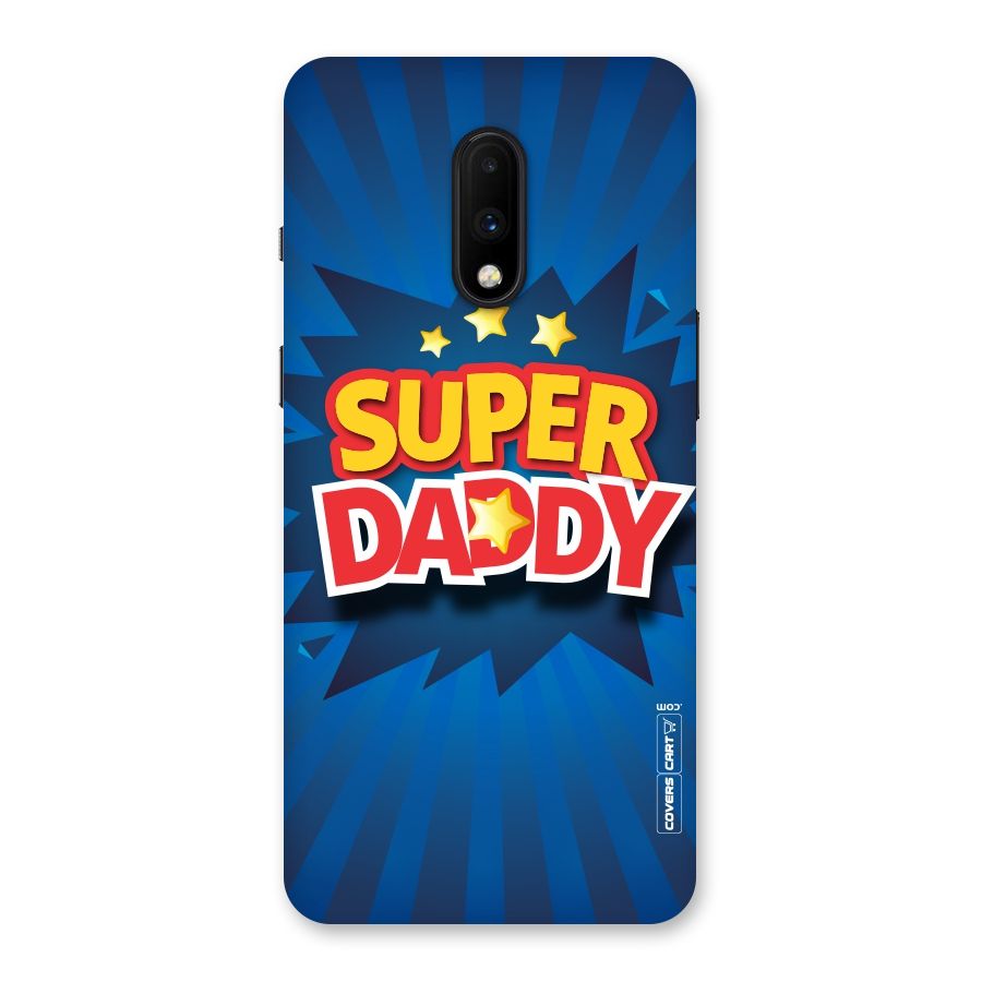 Super Daddy Back Case for OnePlus 7